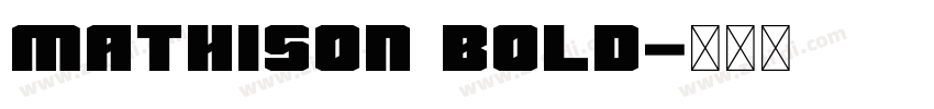 Mathison Bold字体转换